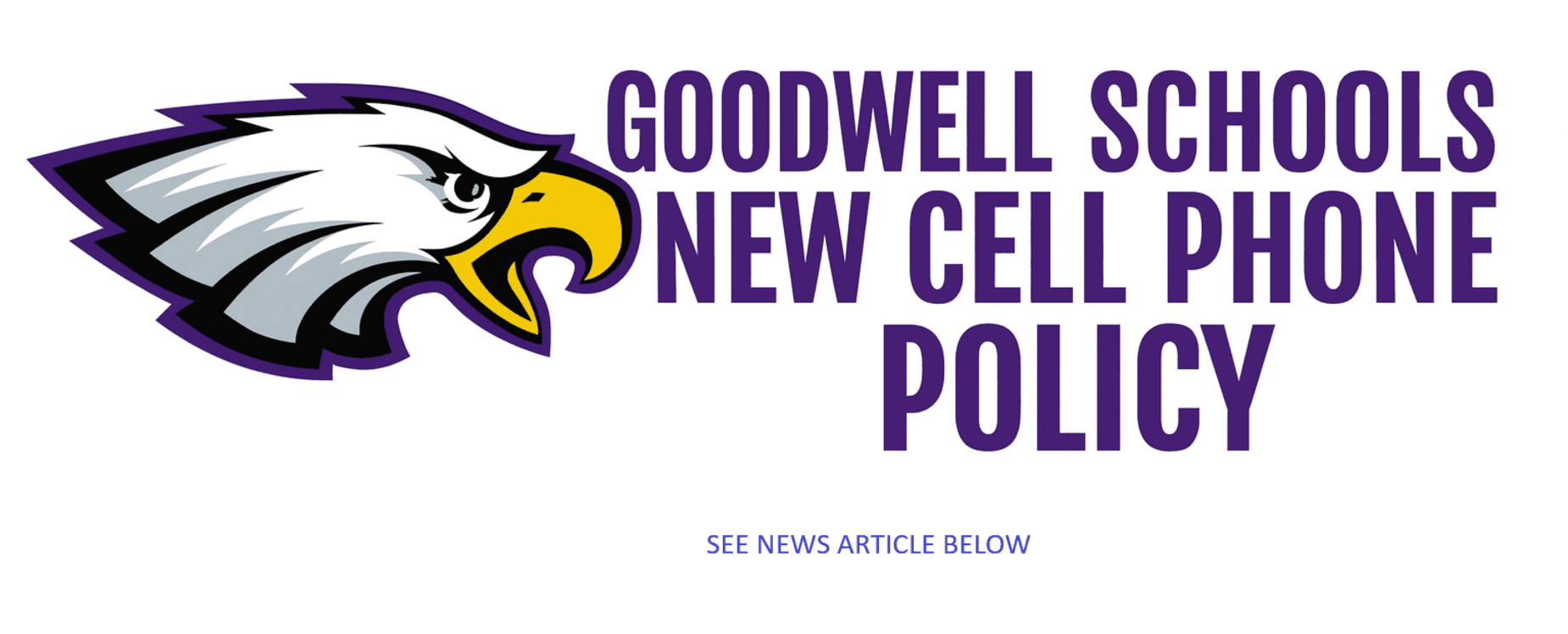 Goodwell Schools Announces New Phone Policy and Upcoming Board Meeting