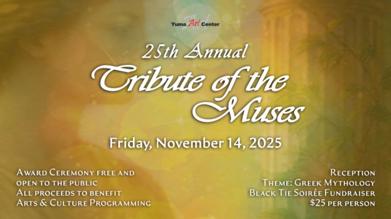 Yuma Celebrates 25 Years of Arts, Honors Local Creators