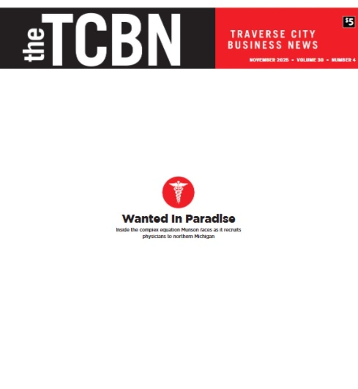 Munson Healthcare Faces Ongoing Physician Recruitment Crisis in Northern Michigan