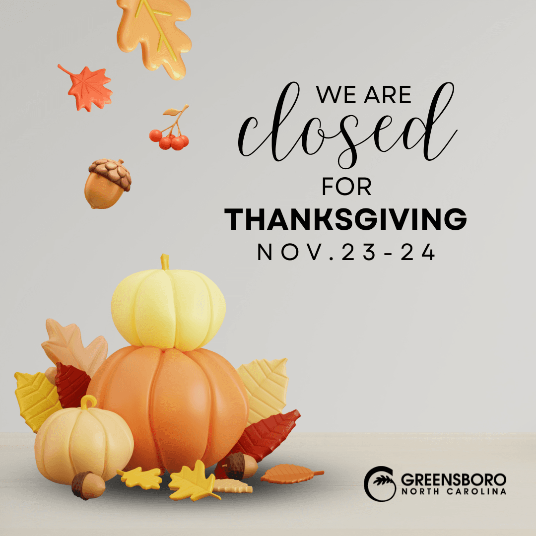 Greensboro Announces City Offices Closed for Thanksgiving Week