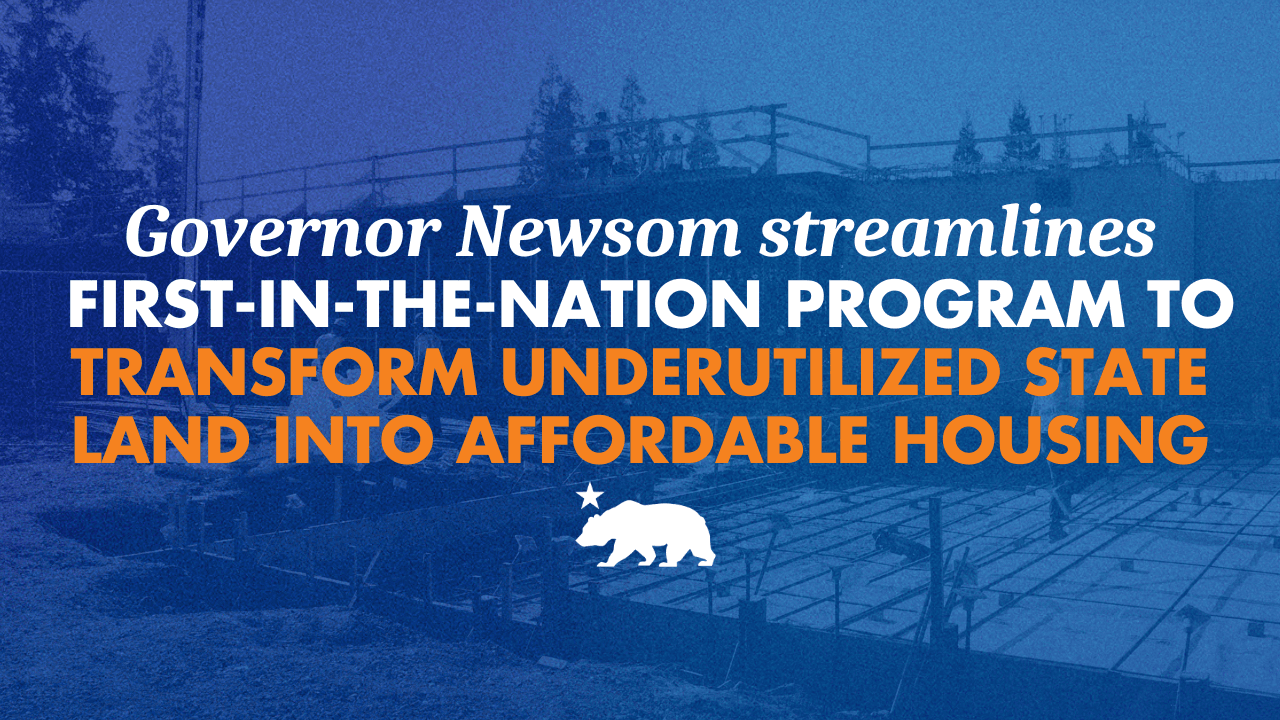 Newsom Announces Six Affordable Housing Projects On State Land