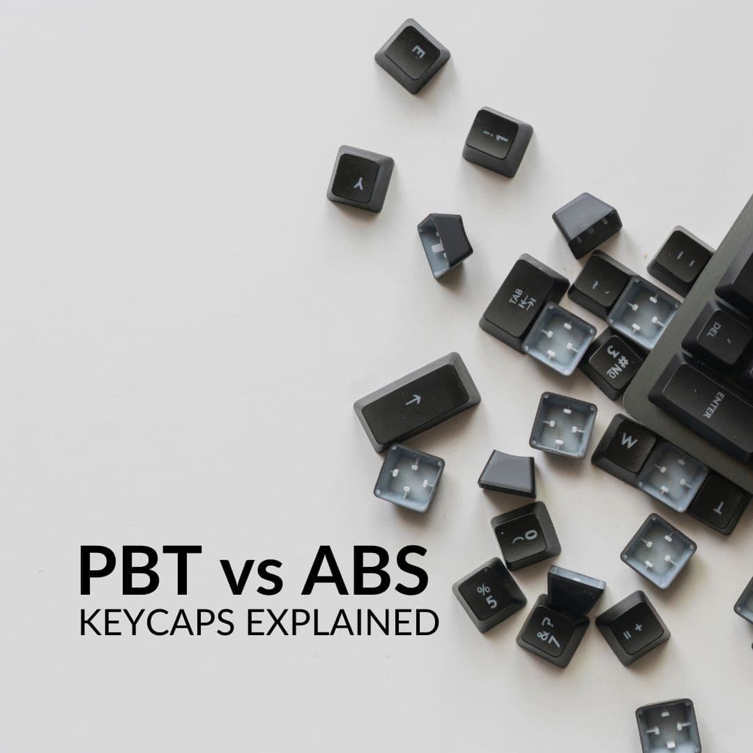 Keycap Choices Matter, Practical Guide for Keyboard Builders
