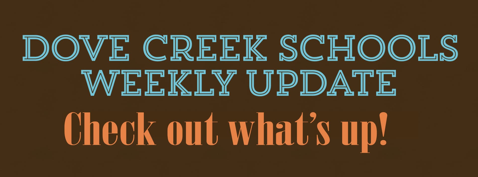 Dove Creek schools publish week update outlining practices, games, and notices