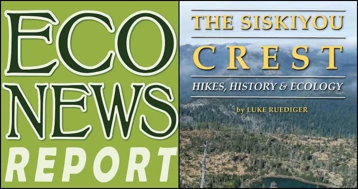 EcoNews Explores Siskiyou Crest Ecology, Threats, Local Stakes