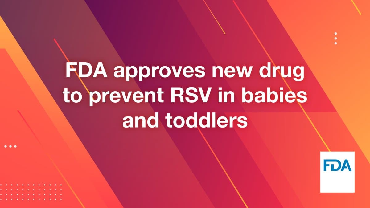 FDA Opens Safety Review of Infant RSV Preventives, Sparking Debate