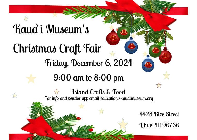 Kauaʻi Museum Hosts Free Holiday Craft Fair, Parade Night