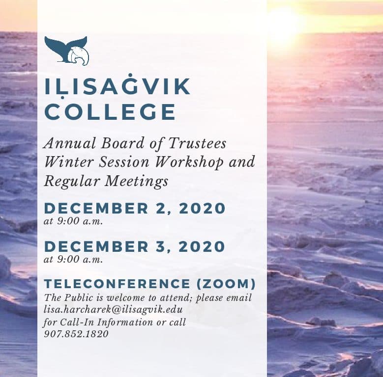 Iḷisaġvik College Trustees Meet December 10, Community Invited
